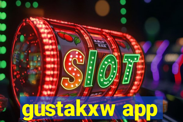 gustakxw app